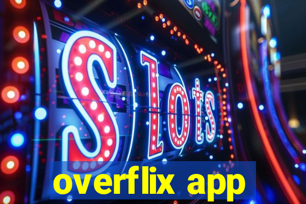 overflix app